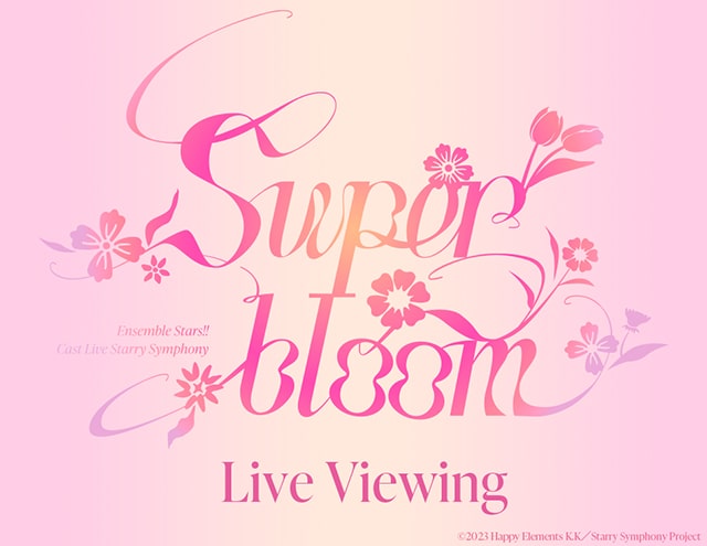 Ensemble Stars!! Cast Live Starry Symphony -Superbloom- Live Viewing