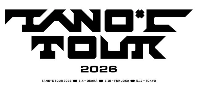 TANO*C TOUR 2026