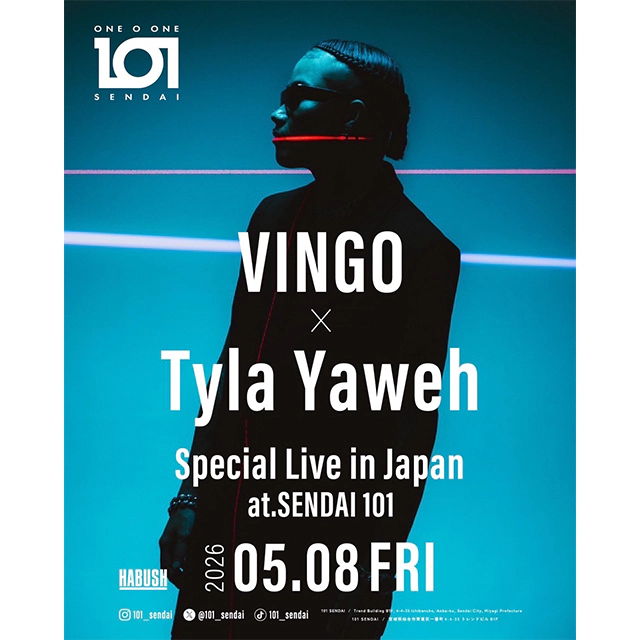 VINGO × Tyla Yaweh（ヴィンゴ × タイラ・ヤウェ）