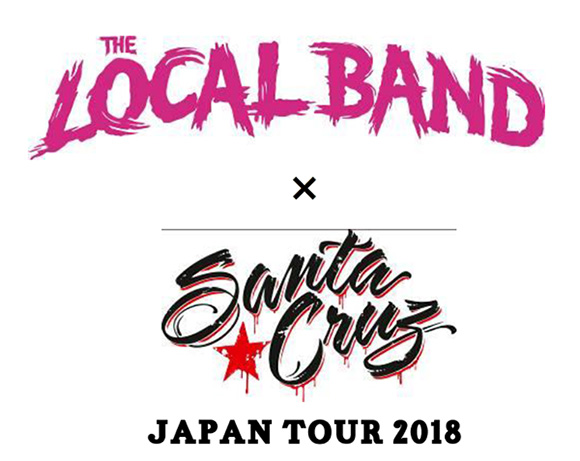 THE LOCAL BAND × SANTA CRUZ