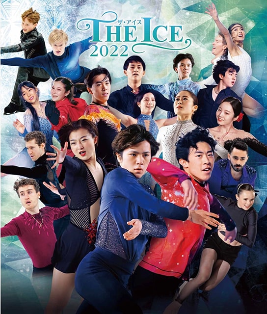 配信】THE ICE 2022｜スポーツのチケット ローチケ[ローソンチケット]