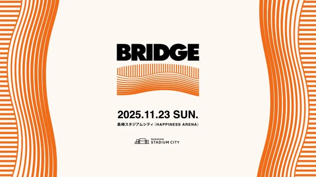 BRIDGE 2025