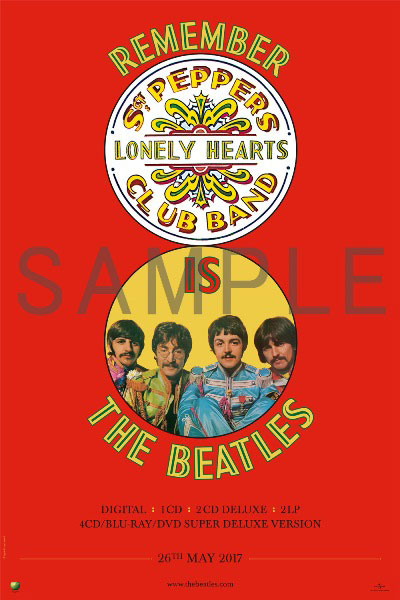 ビートルズ サージェント ペパーズ 50周年盤 予約特典にレア ポスター 収録音源も公開 洋楽