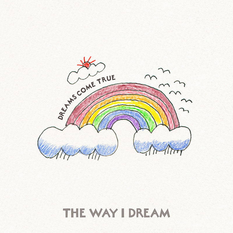 ドリカム ニューシングル あなたとトゥラッタッタ The Way I Dream 18年11月14日発売 邦楽 K Pop