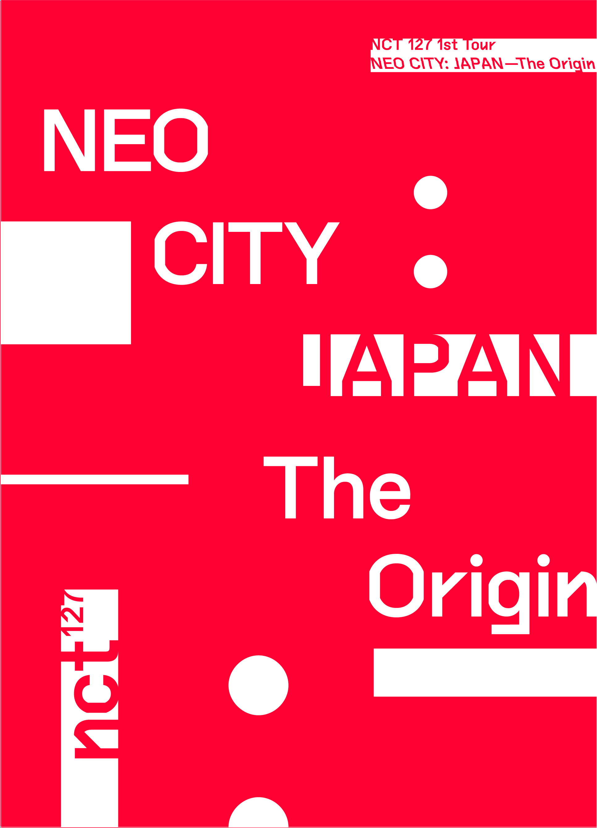 NCT 127 初の日本単独ツアー 'NEO CITY : JAPAN - The Origin' が 