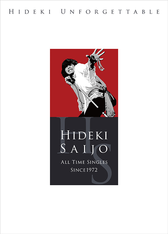 西城秀樹 ボックスセット 『HIDEKI UNFORGETTABLE - HIDEKI SAIJO ALL