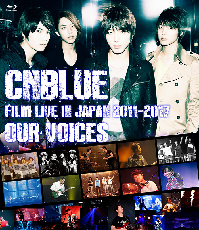 Cnblueのライブの魅力をすべて凝縮したフィルムライブ Our Voices がdvd Blu Rayで登場 韓国 アジア