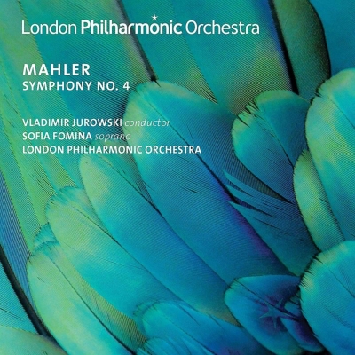 ユロフスキー＆LPO／マーラー：交響曲第4番|クラシック