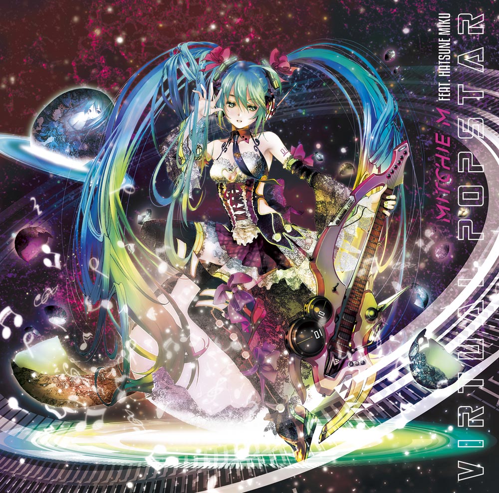 Mitchie M feat.初音ミクの2ndアルバム『バーチャル・ポップスター』が 