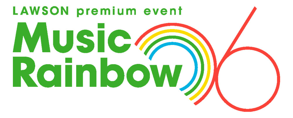 LAWSON premium event Music Rainbow 06」オフィシャルBLADE会場引換 ...