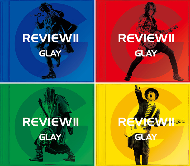 GLAY ベストアルバム 『REVIEW II～BEST OF GLAY～』2020年3月11日発売！|ジャパニーズポップス