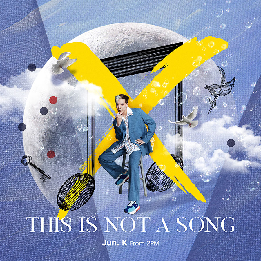 Jun. K (From 2PM) 約3年ぶり待望のミニアルバム『THIS IS NOT A SONG 