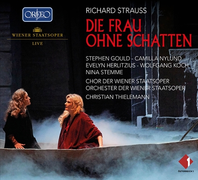 ティーレマン＆ウィーン国立歌劇場／R.シュトラウス：『影のない女