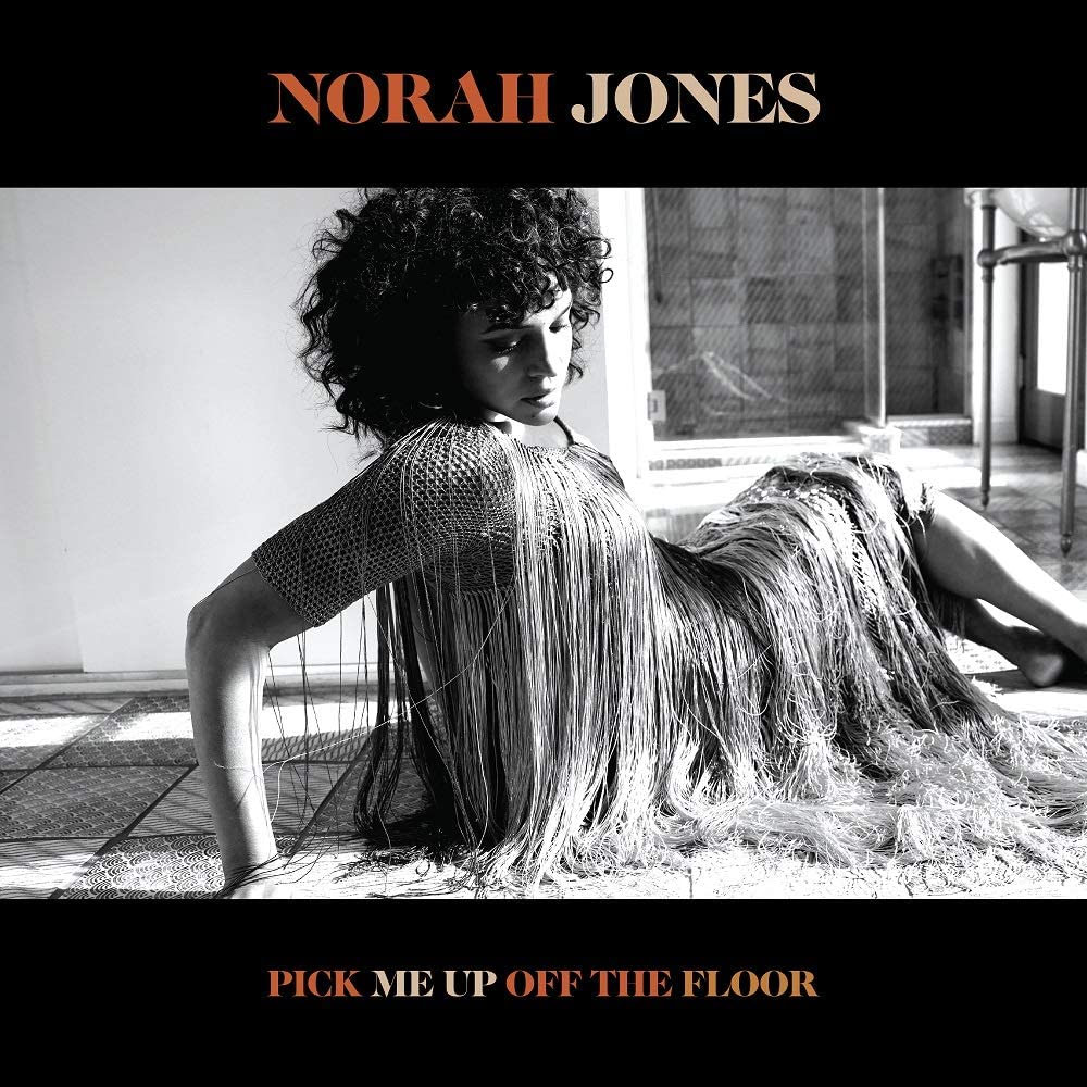 ノラ ジョーンズ 4年ぶりオリジナルフルアルバム Pick Me Up Off The Floor 発売中 ジャズ