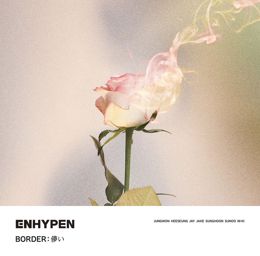 ENHYPEN 日本デビューシングル『BORDER : 儚い』7月6日リリース《3形態同時購入 HMV・Loppi限定特典あり》|K-POP・アジア