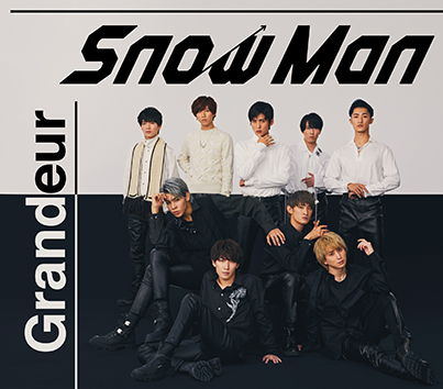 Snow Man 3rdシングル 『Grandeur』 2021年1月20日発売！|ジャパニーズ 