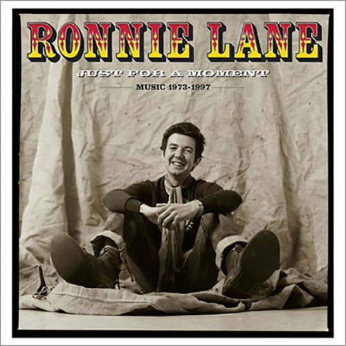 再入荷】ロニー・レーン CD６枚組ボックスセット『Ronnie Lane Just For A Moment (Music 1973-1997)』  発売直後からウォントの声が後を絶たなかった希少アイテム！|ロック