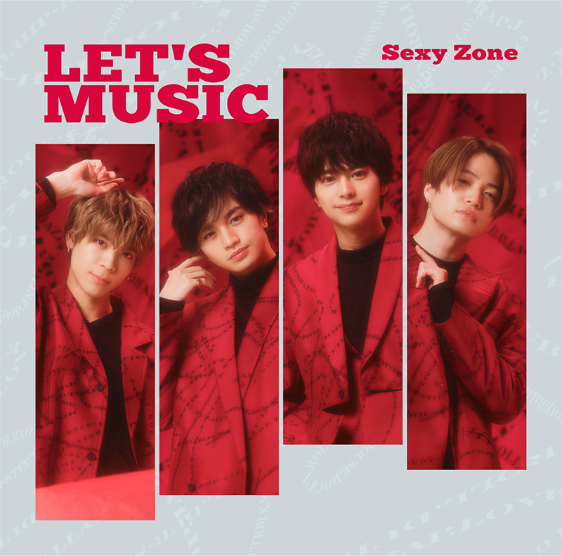 Sexy Zone ニューシングル Let S Music 3形態同時購入特典あり 21年3月24日発売 ジャパニーズポップス