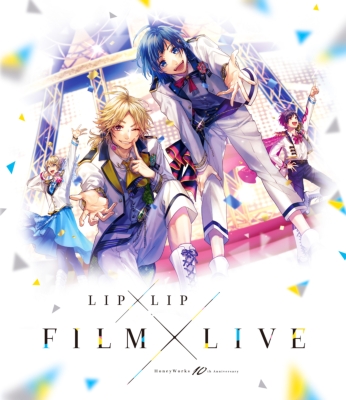 LIP×LIP FILM×LIVE』ブルーレイ＆DVD発売中|アニメ