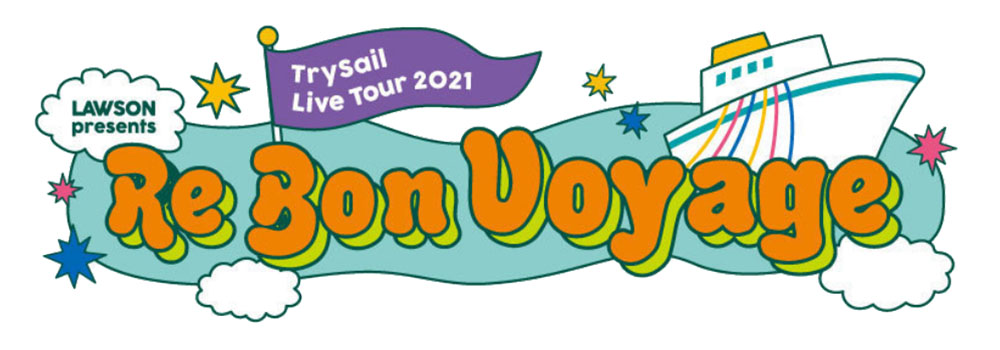 LAWSON presents TrySail Live Tour 2021 