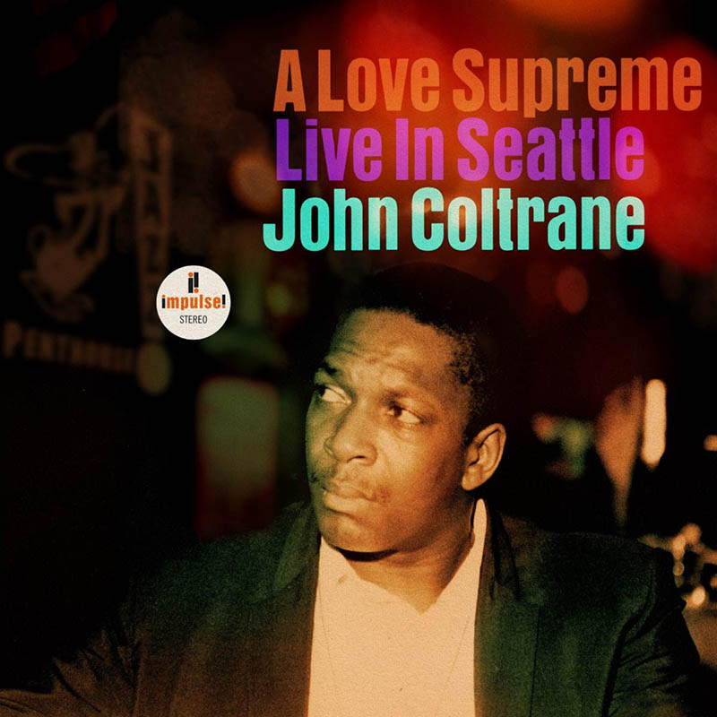 ジョン・コルトレーン名盤『A Love Supreme (至上の愛)』の未発表