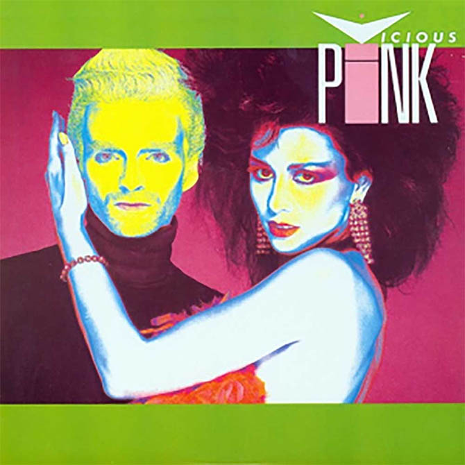ヴィシャス・ピンク 唯一のアルバム『Vicious Pink』が嬉しい再プレス トニー・マンスフィールドのプロデュースによる「CCCan't You  See」をはじめ、「Fetish」「Blue (Love Mix)」「8:15 to Nowhere」など名曲ばかり！|ロック