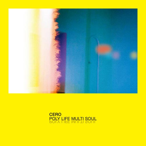 cero アナログ盤「WORLD RECORD」「MY LOST CITY」「Obscure Ride