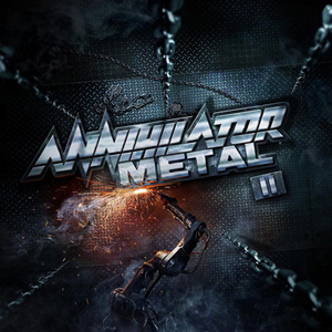 ANNIHILATOR のリレコーディング・アルバム『METAL II』！|ロック
