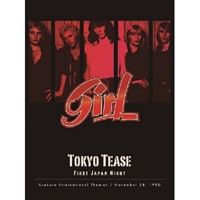 NWOBHM名バンド、ガール (Girl) 1980年初来日ツアーから11月28日