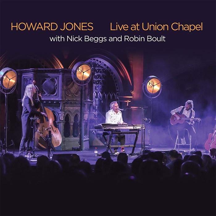 ハワード・ジョーンズ 2021年ロンドン、ユニオンチャペル公演が限定盤CDで登場 「New Song」「What Is Love?」「Hide u0026  Seek」「At The Speed Of Love」など 新旧ヒット全15曲を収録|ロック