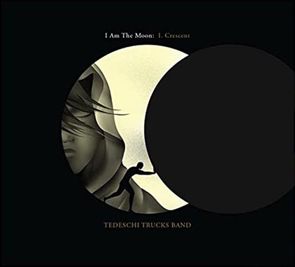 テデスキ・トラックス・バンド 全４章におよぶ新プロジェクト『I Am The Moon』始動 ― 「I. Crescent」「II.  Ascention」「III. The Fall」「IV. Farewell」の４作品を６月より４ヶ月連続リリース|ロック