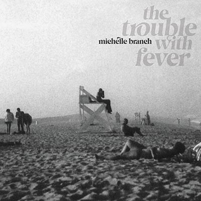 ミシェル・ブランチ 5年ぶり最新アルバム『The Trouble With Fever