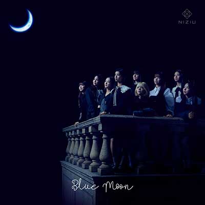 NiziU ニューシングル（4thシングル）『Blue Moon』《@Loppi・HMV限定