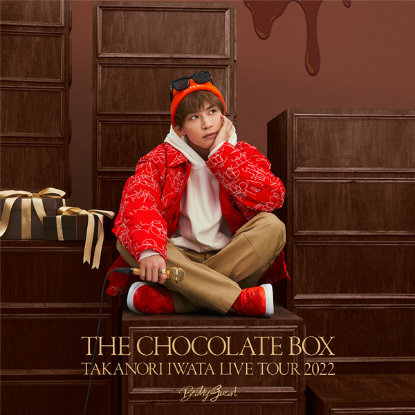 Takanori Iwata LIVE TOUR 2022 “THE CHOCOLATE BOX