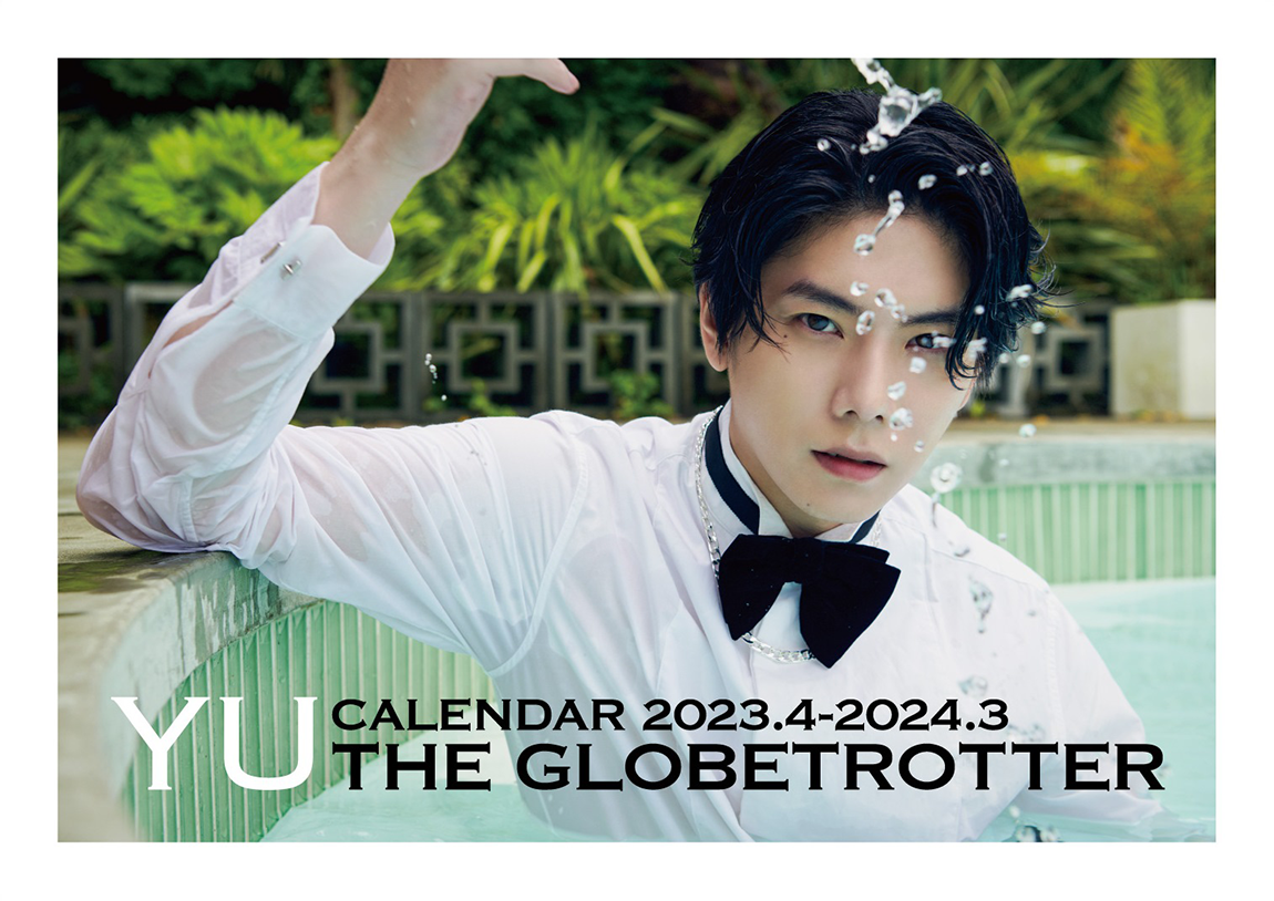 YU Calendar 2023.4-2024.3「THE GLOBETROTTER」発売記念イベント|