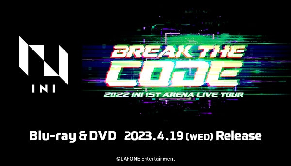 INI ブルーレイ & DVD 『2022 INI 1ST ARENA LIVE TOUR [BREAK THE ...