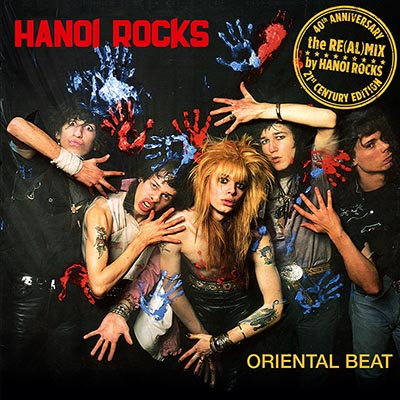 ハノイ・ロックス 1982年名盤『Oriental Beat』発売40周年リミックス再発 ― オリジナルマスターテープからリミックスされた  これまでとは完全に異なる ”リアル” サウンドで蘇る|ロック