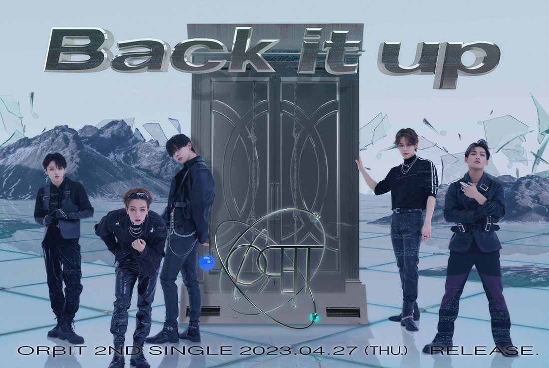 ORβIT Single『Back it up』2023年4月27日(木)発売《@Loppi・HMV限定