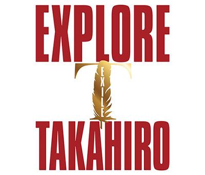 EXILE TAKAHIRO ニュー・アルバム 『EXPLORE』《先着特典：ポスター