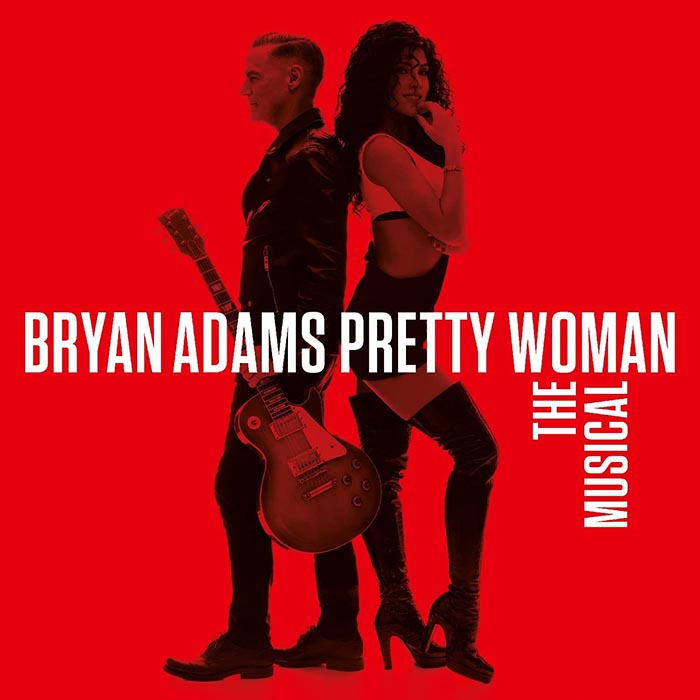 ブライアン・アダムス『Pretty Woman - The Musical』サウンドトラックが 待望のCDリリース ―  骨太なロックチューンから、爽快なポップス、胸アツなバラードまで ファン必聴の新録アルバム|ロック
