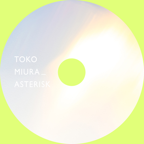 三浦透子の「ASTERISK」「点描」2タイトルがアナログレコードで発売！|中古