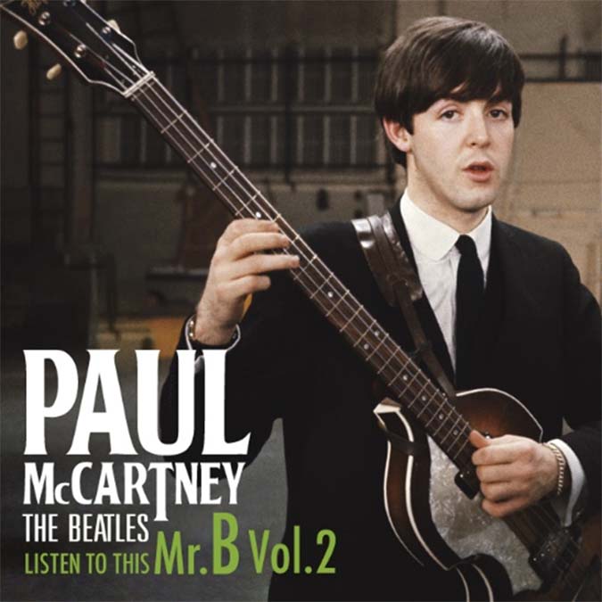 ポール・マッカートニーの ”ベースワーク” にスポットを当てた音源集
