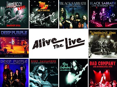 シン・リジィ、ブラック・サバス、ディープ・パープル、バッド・カンパニーなど 10タイトル - Alive The Live シリーズ  2023年６月23日 (金) 発売|ロック