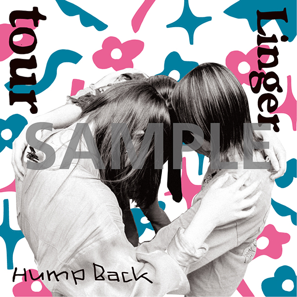 Hump Back 旧譜キャンペーン《特典：「tour/Linger」ジャケ写