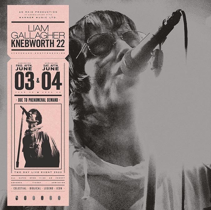 リアム・ギャラガー 最新ライヴアルバム『Knebworth 22 (ネブワース22