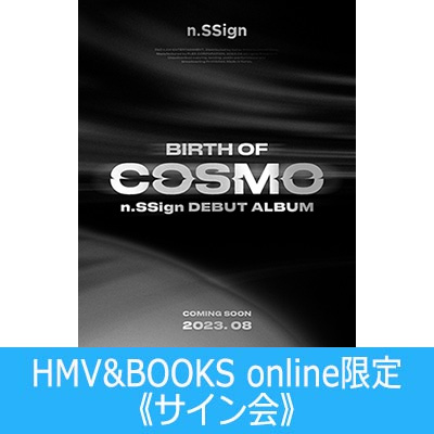 n.SSign DEBUT ALBUM : BIRTH OF COSMO 発売記念 HMV&BOOKS online限定