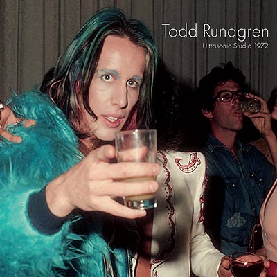 トッド・ラングレン 1972年ウルトラソニックスタジオ ライヴ -  ハロー・ピープルをフィーチャーした貴重ライヴセッション音源がアルバム単体で初登場|ロック