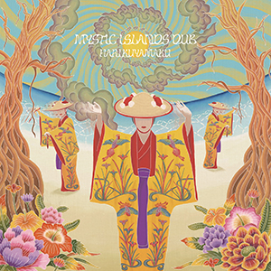 【新品未開封】【レコード】harikuyamaku DUB ISLOMANIA HARIKUYAMAKU（ハリクヤマク）のニューアルバムがアナログ盤で