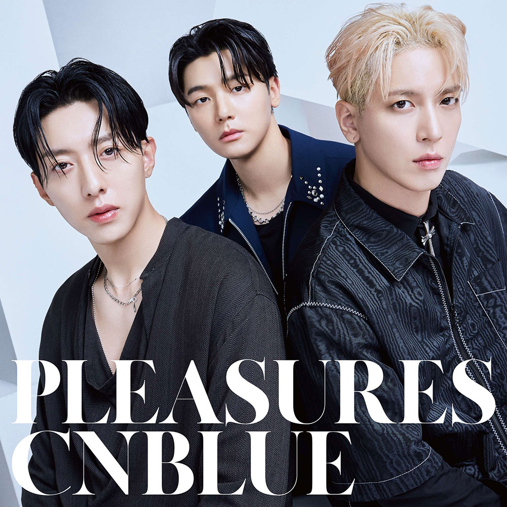 CNBLUE 日本7枚目のオリジナルアルバム『PLEASURES』10月25日リリース 
