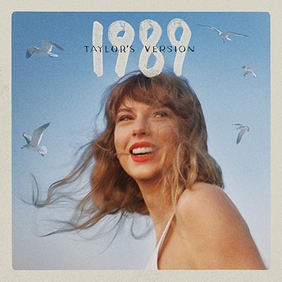 テイラー・スウィフト 再録プロジェクト第4弾『1989 (Taylor's Version